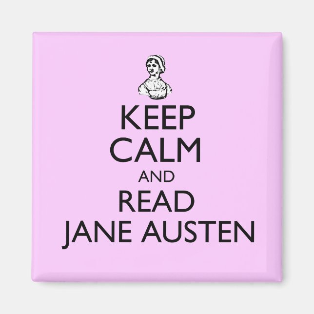 Íman Fique Calmo E Leia Jane Austen (Frente)