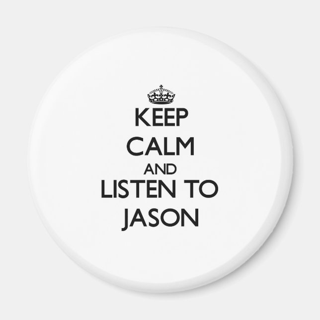 Íman Fique calmo e ouça Jason (Frente)
