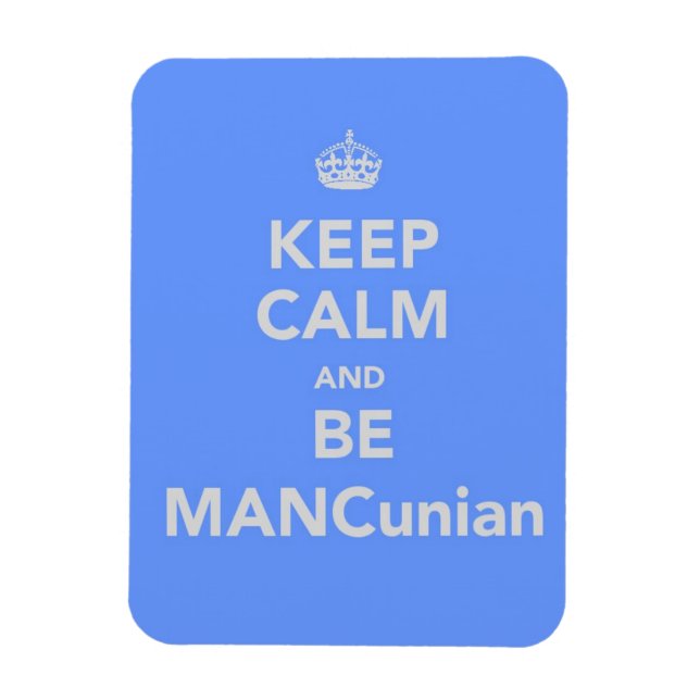 Íman Fique calmo e seja MANCuniano (Vertical)
