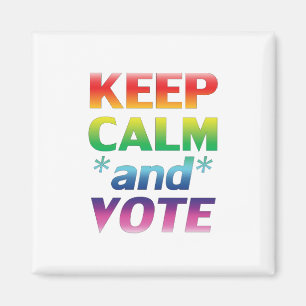 Íman "Fique calmo e vote" orgulho lgbtq lgbt, branco -
