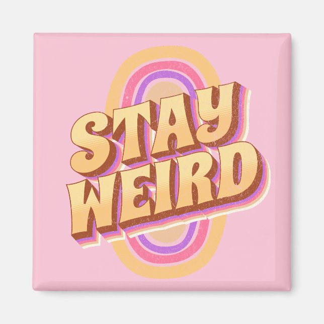Íman Fique estranho com o design de texto retrô (Frente)