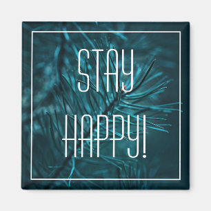 Íman Fique Feliz Ímã de Pinheiro Verde Alegre