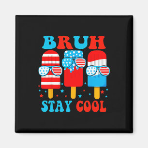 Íman Fiquem Legal 4 de julho Popsicle Boys Men Usa Flag