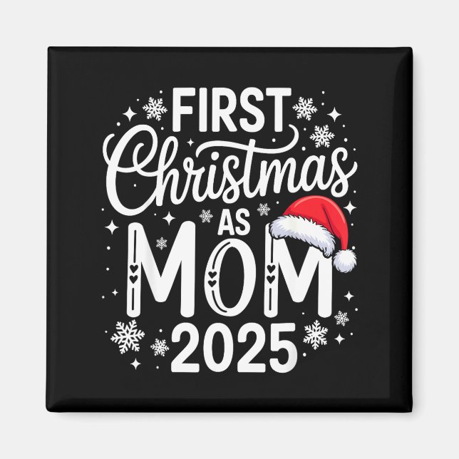 Íman First Christmas As Mom 2025 Matching Family Holida (Frente)