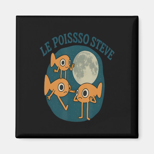 Íman Fish Le Poisson Steve Funny Fish (Frente)