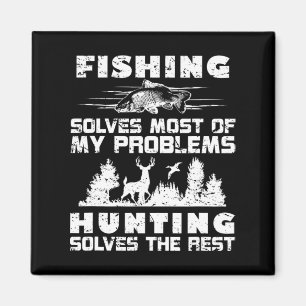 Íman Fishing Solves Most of My Problems Hunting the Res