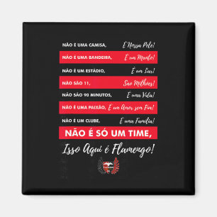Íman Flamengo Futebol - Camiseta Isso Aqui é Flamengo