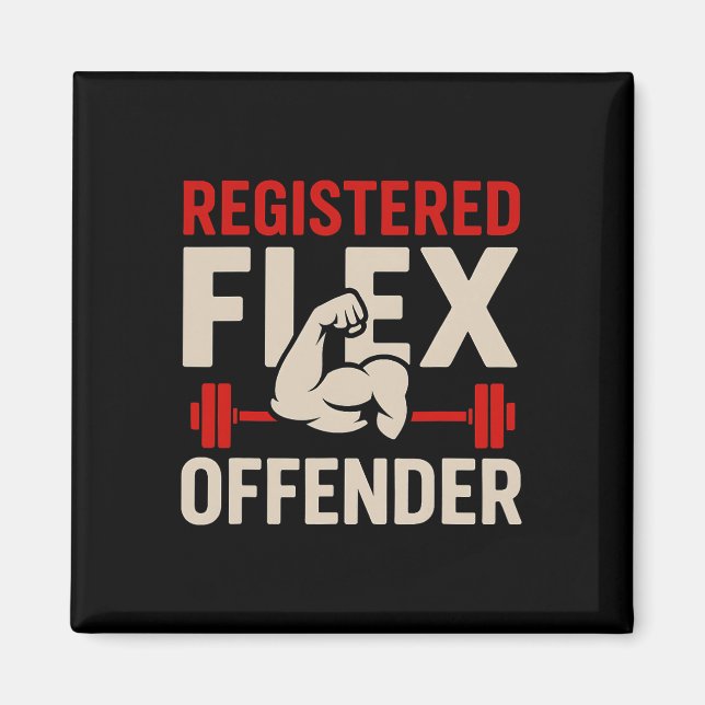 Íman Flex Offender Funny Gym Workout Bodybui Registrado (Frente)