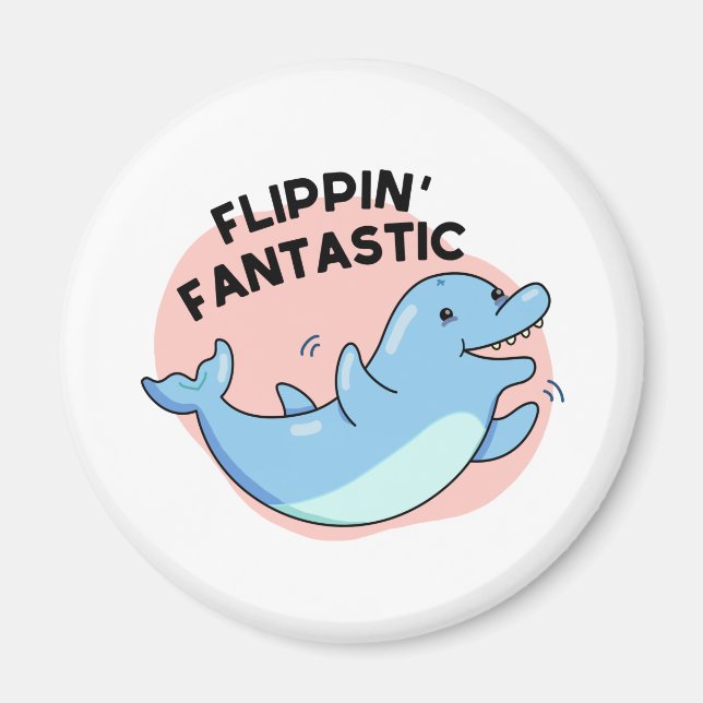 Íman Flippin Fantástico Dolphin Pun (Frente)