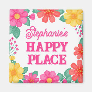 Íman Floral de Lugar Feliz Personalizado Inspiracional