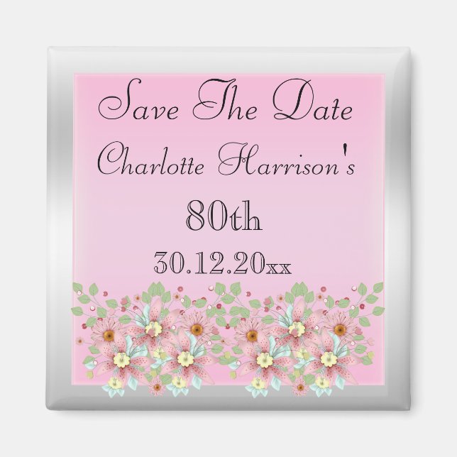 Íman Floral Rosa e Prata Save The Date 80º (Frente)
