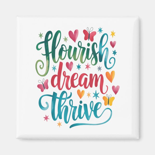 Íman Flourish Dream Thrive Motivational  (Frente)