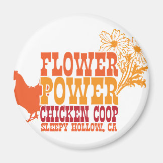 Íman Flower Power Chicken Coop