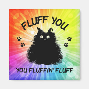 Íman Fluff Você Fluffin Fluff Gato Gatinho