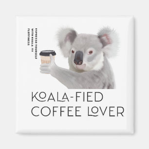 Íman Fluffy Koala Pun Coffee Lovers