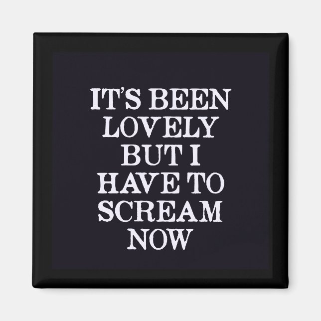 Íman Foi adorável, mas tenho que Gritar agora (Frente)