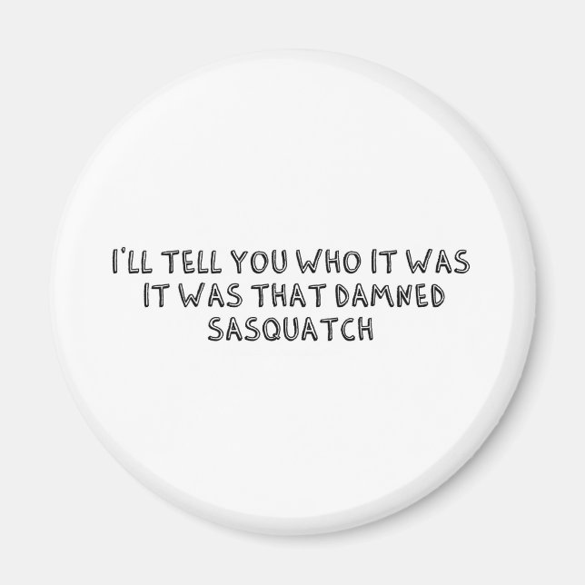 Íman Foi Aquele Sasquatch (Frente)