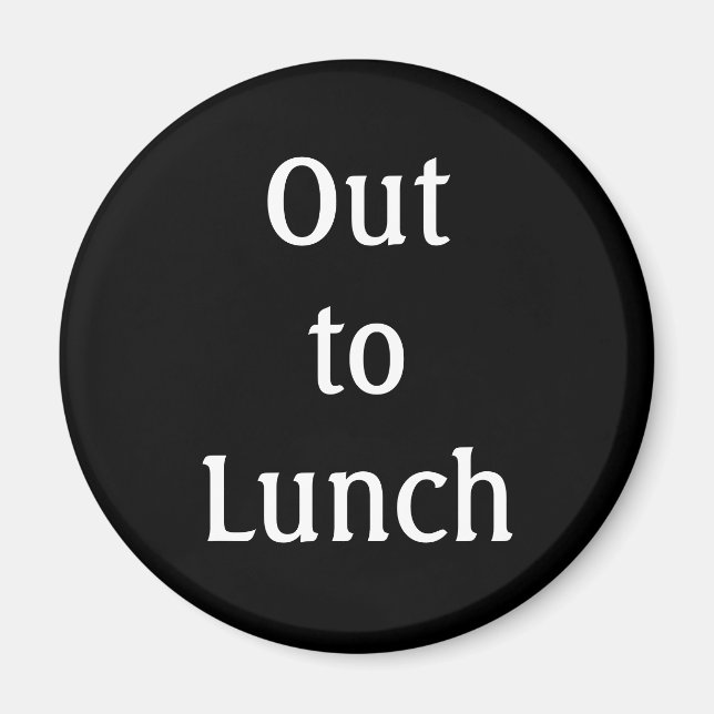 Íman "Fora do almoço" (Frente)
