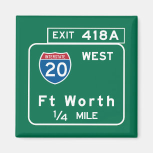 Íman Fort Worth, sinal de estrada de TX