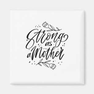 Íman Forte Como Mãe