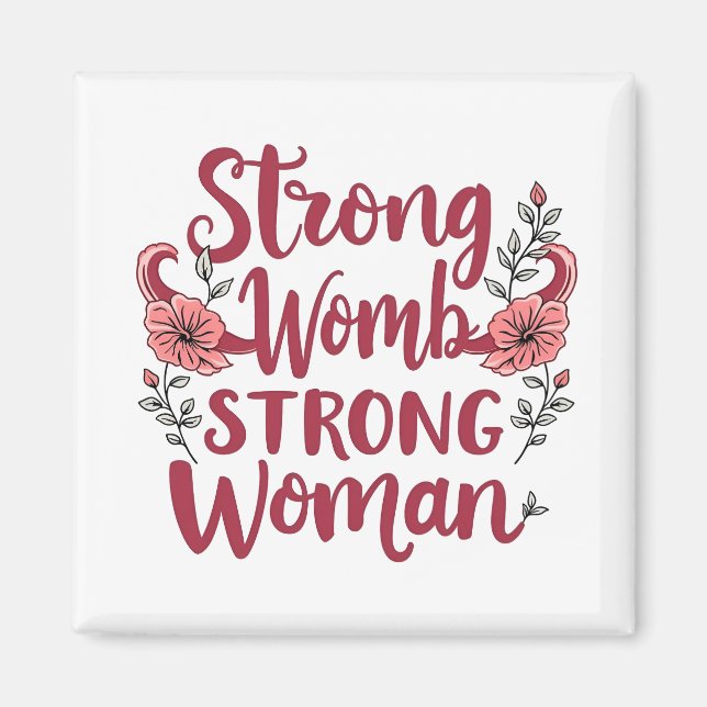 Íman Forte Womb Forte Mulheres Uterus Empoderamento (Frente)