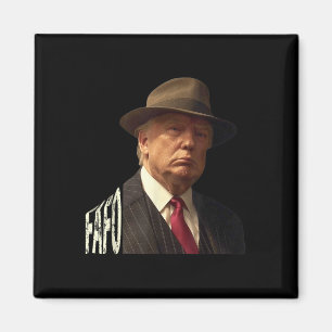 Íman Foto Funny Fafo Trump _1