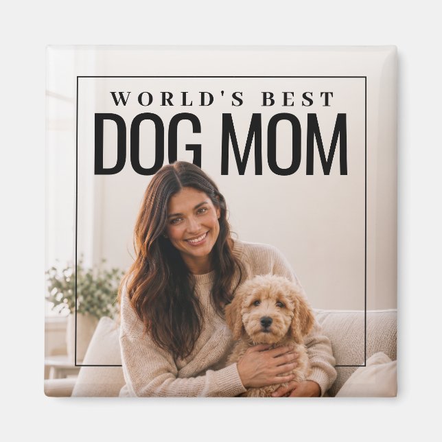 Íman FotoPop Melhor Mãe de Cachorro do Mundo (Frente)