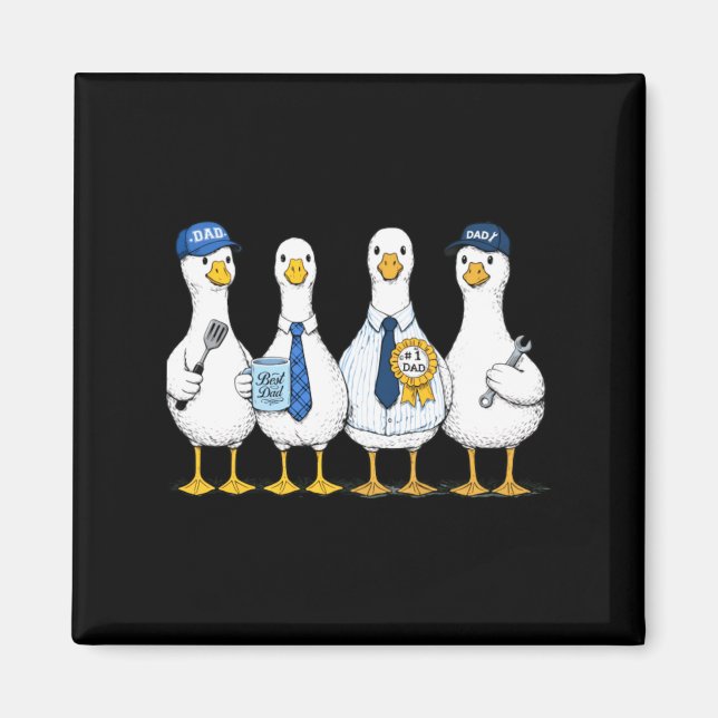 Íman Four Dads Geese Crew - Melhor Vida de Trabalho de  (Frente)