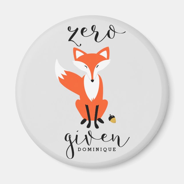 Íman Fox Zero Dada Engraçada Magnet Personalizada Pun (Frente)