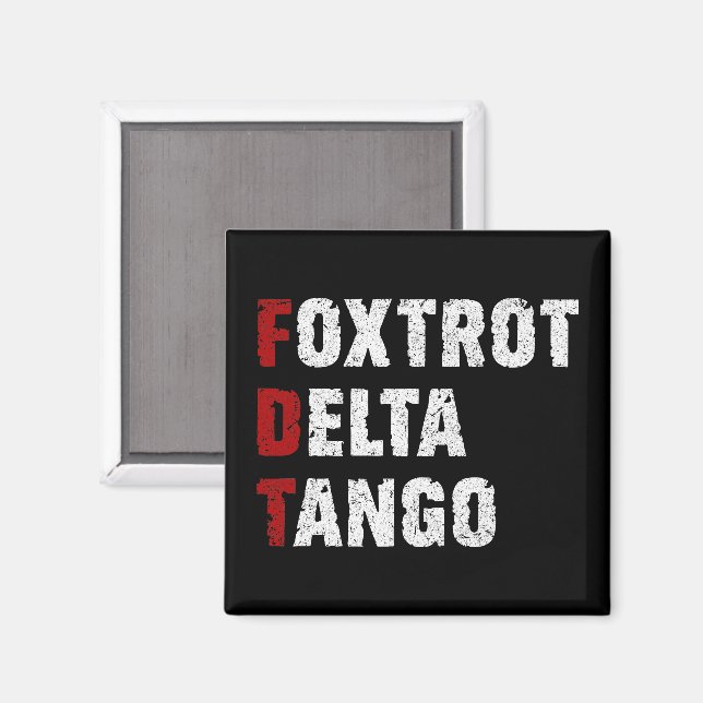Íman Foxtrot Delta Tango (Front/Back)