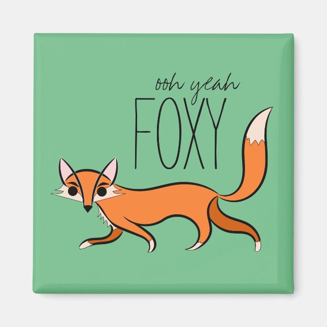 Íman Foxy Cute Fox Slogan (Frente)