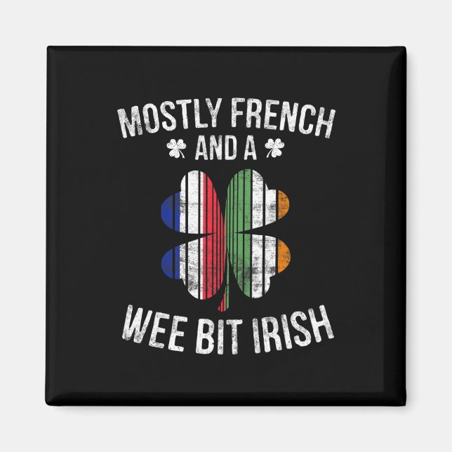 Íman França Wee Bit Irlanda Diversão França Patrick Day (Frente)
