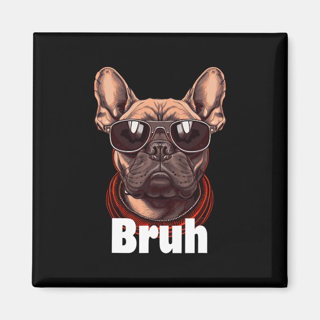 Íman Francês Bulldog Diversão Frenchie Dog Lover (Frente)