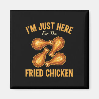 Íman Frango, Estou Aqui Só Pelo Frango Frito Engraçado