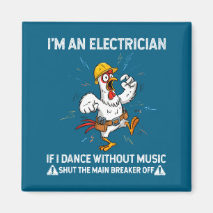 Íman Frango Eu Sou Um Eletricista Se Eu Dançar Sem Músi