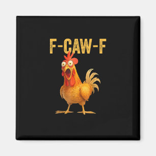 Íman Frango F-Caw-F Engraçado Frango F-Caw-F Engraçado
