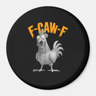 Íman Frango F-Caw-F Engraçado Frango F-Caw-F Retro Clás