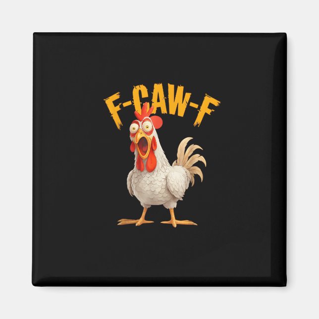 Íman Frase de efeito engraçada de galinha e galo F-Awk- (Frente)