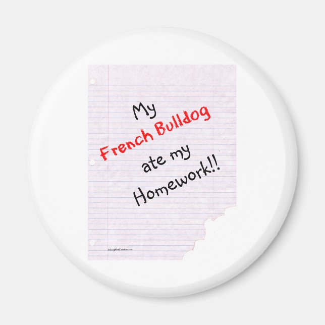 Íman Frenchie Ate My Homework - Magnet (Frente)