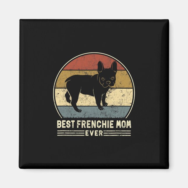 Íman Frenchie Mãe Alguma Vez Retrora Cachorro Francês M (Frente)