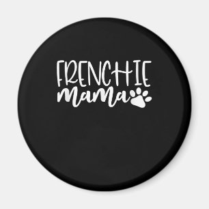 Íman frenchie mama presente de buldogue francês para