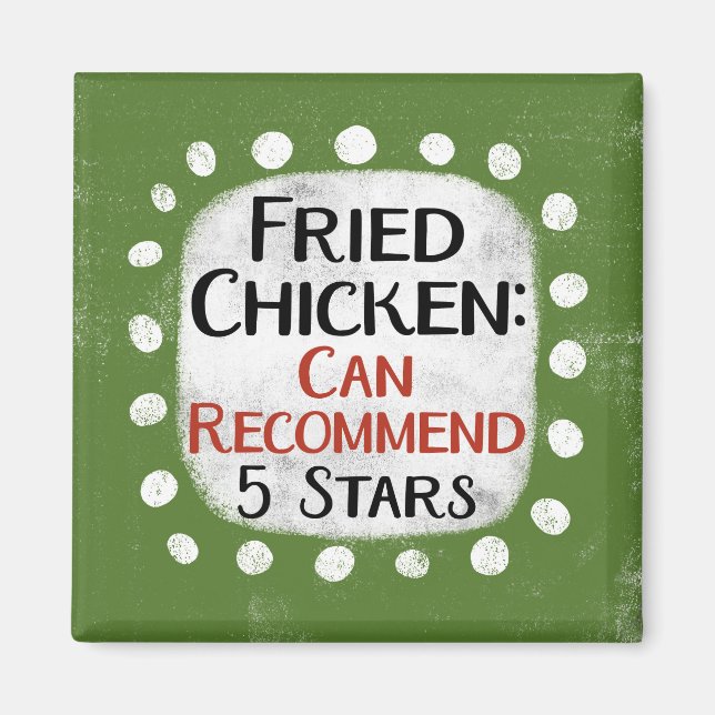 Íman Fried Chicken Review 5 Stars Refrigerator Magnet (Frente)