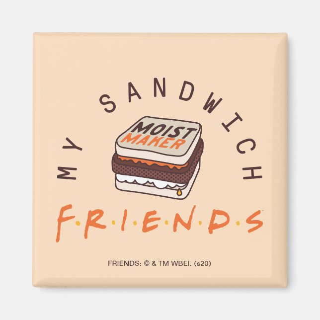 Íman FRIENDS™ | Meu Sanduíche (Frente)
