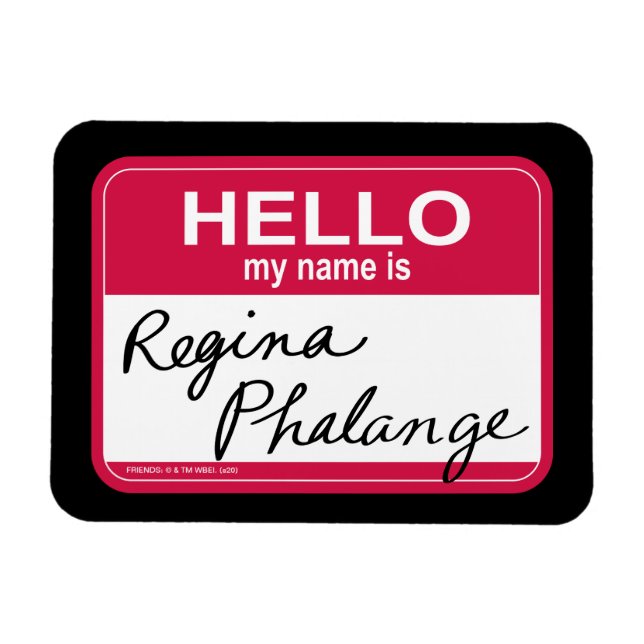 Íman FRIENDS™ | Olá, meu nome é Regina Phalange (Horizontal)