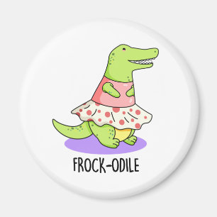 Íman Frock-odile Funny Crocodile Pun