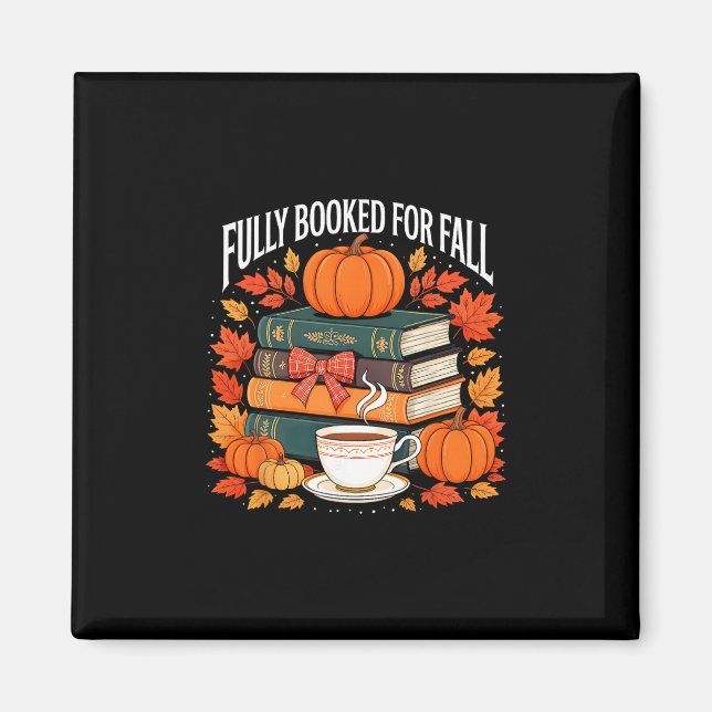 Íman Fully Booked For Fall Teacher Thanksgiving Pumpkin (Frente)