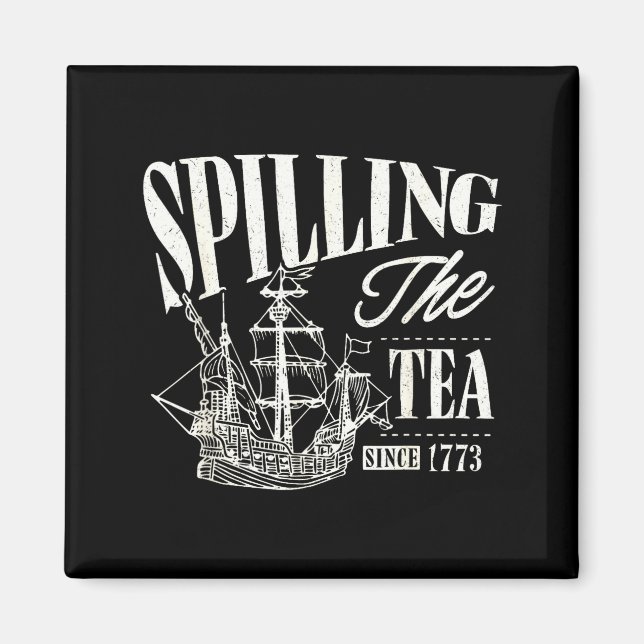Íman Funny 4th Of July Slling The Tea Since 1773  (Frente)