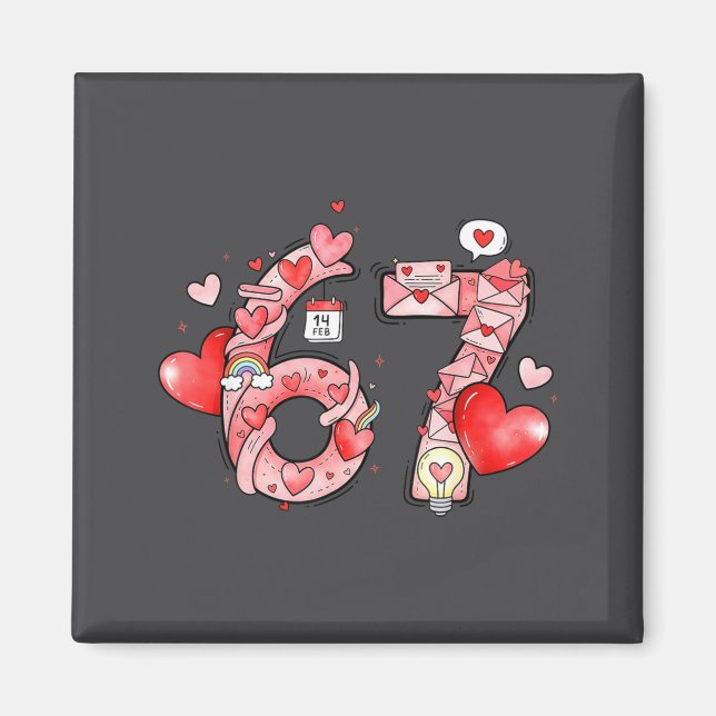 Íman Funny 67 Six Seven Meme Valentines Day Gen Alpha S (Frente)