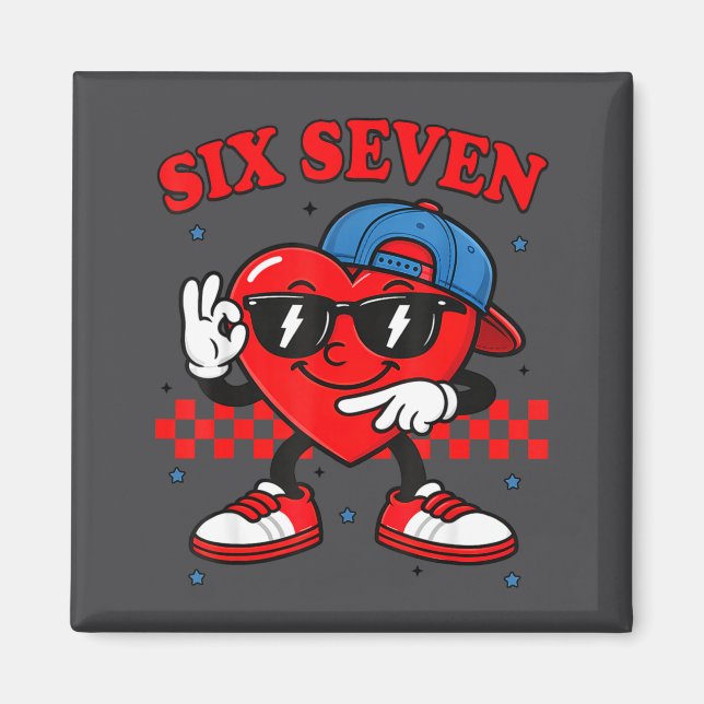 Íman Funny 6 7 Meme Heart Six Seven 67 Valentine Couple (Frente)