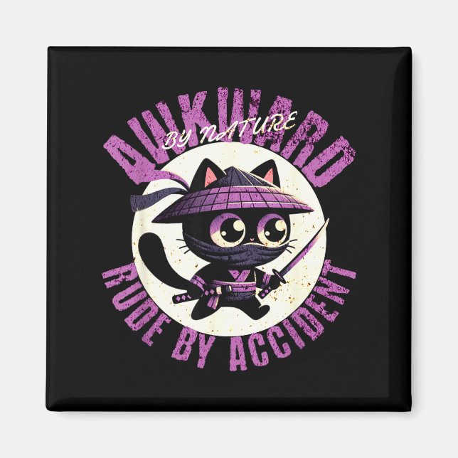 Íman Funny Awkward Nature Quote Rude By Accident Humor  (Frente)